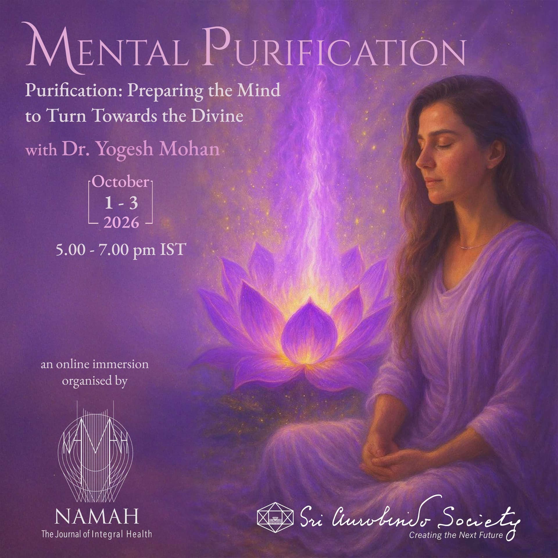 Mental Purification: Preparing the Mind to Turn Towards the Divine